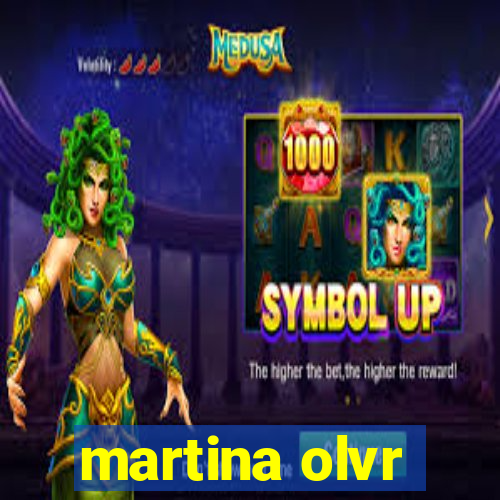 martina olvr